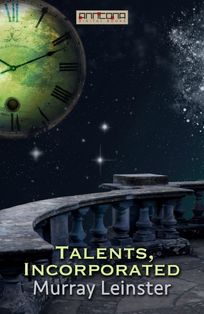 Talents, Incorporated, eBook by Murray Leinster
