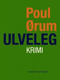 Ulveleg, eBook by Poul Ørum