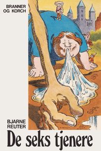 De seks tjenere, eBook by Bjarne Reuter