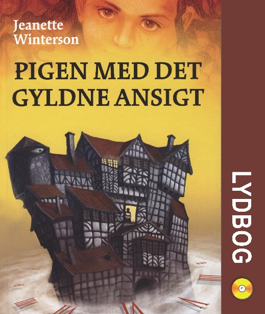 Pigen med det gyldne ansigt - audiobook by Jeanette Winterson - Sesamy