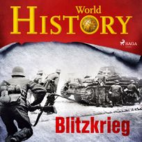 Blitzkrieg, audiobook by World History