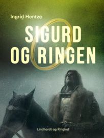 Sigurd og ringen, eBook by Ingrid Hentze