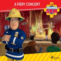 Fireman Sam - A Fiery Concert, audiobook by Mattel