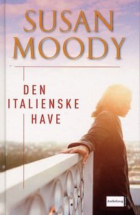 Den italienske have, audiobook by Susan Moody