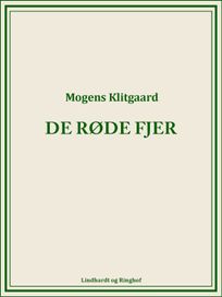 De røde fjer, audiobook by Mogens Klitgaard