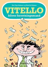 Vitello bliver forretningsmand, audiobook by Niels Bo Bojesen, Kim Fupz Aakeson