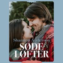 Søde løfter, audiobook by Shannon Anderson
