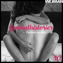 Godnathistorier - WOMAN - 10, audiobook by Woman - Diverse Forfattere