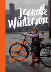 Det finns annan frukt än apelsiner, eBook by Jeanette Winterson