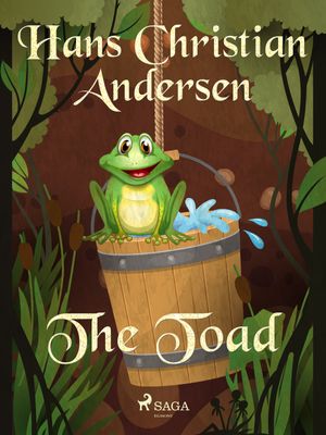 The Toad, eBook by Hans Christian Andersen