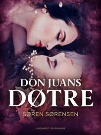 Don Juans døtre, eBook by Søren Sørensen