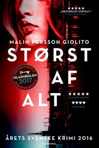 Størst af alt, audiobook by Malin Persson Giolito