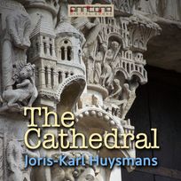 The Cathedral, audiobook by Joris-Karl Huysmans