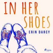 In Her Shoes, audiobook by Erin Darcy