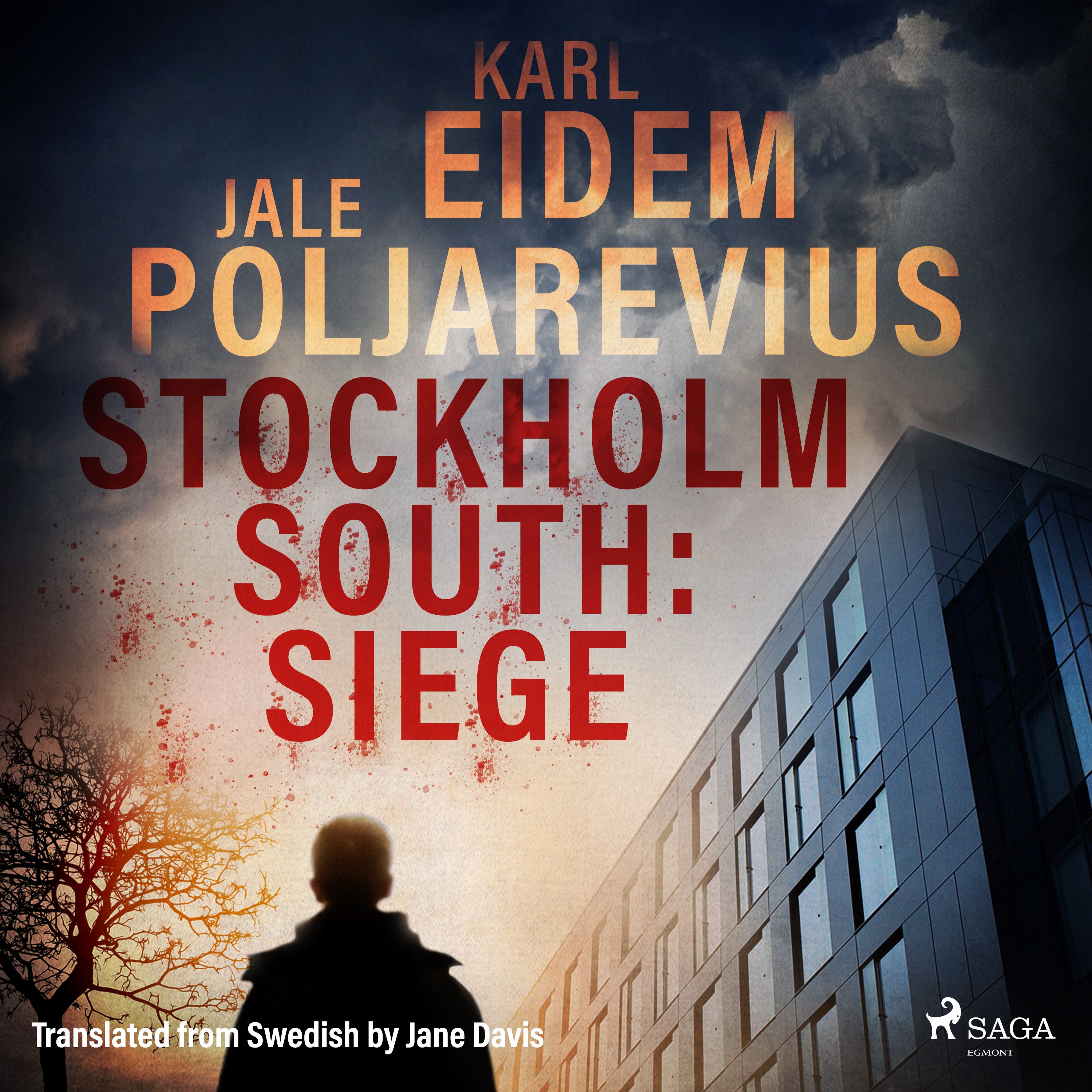 Stockholm South: Siege, audiobook by Karl Eidem, Jale Poljarevius