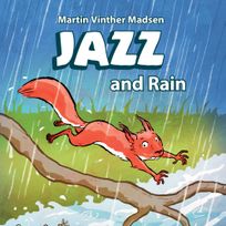 Jazz #2: Jazz and Rain, audiobook by Martin Vinther Madsen