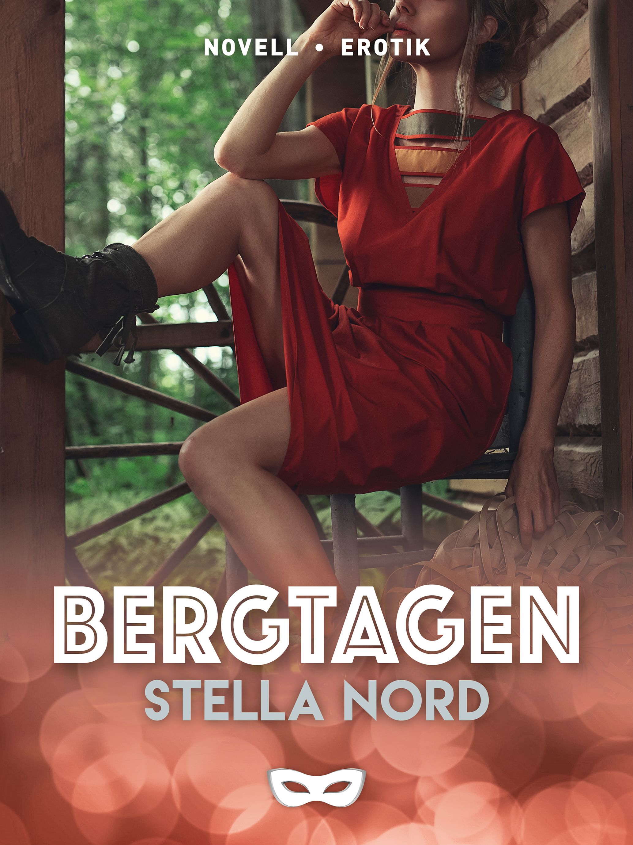Bergtagen, eBook by Stella Nord