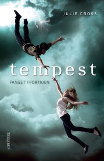 Tempest #1: Fanget i fortiden, audiobook by Julie Cross