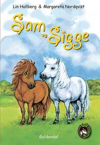 Sam og Sigge 1 - Sam og Sigge, audiobook by Lin Hallberg