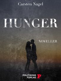Hunger, audiobook by Carsten Nagel