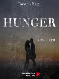 Hunger, audiobook by Carsten Nagel