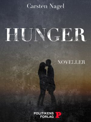 Hunger, audiobook by Carsten Nagel