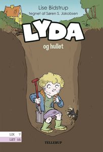 Lyda #3: Lyda og hullet, audiobook by Lise Bidstrup