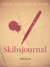 Skibsjournal, eBook by Steen Steensen Blicher