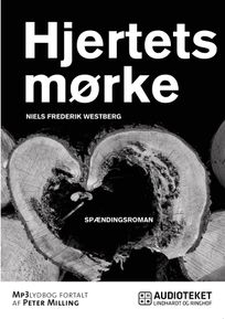 Hjertets mørke, audiobook by Niels Frederik Westberg