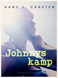 Johnnys kamp, eBook by Hans Jakob Helms, Karsten Studstrup