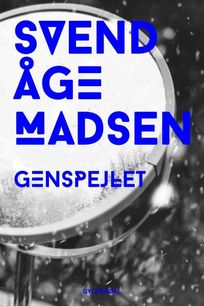 Genspejlet, audiobook by Svend Åge Madsen
