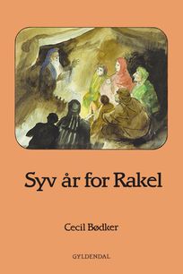 Syv år for Rakel, audiobook by Cecil Bødker