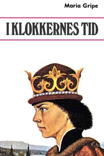I klokkernes tid, audiobook by Maria Gripe
