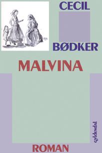 Malvina, audiobook by Cecil Bødker