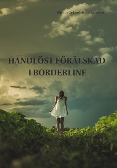 Handlöst förälskad i Borderline, eBook by Elizabeth Lindström Laursen
