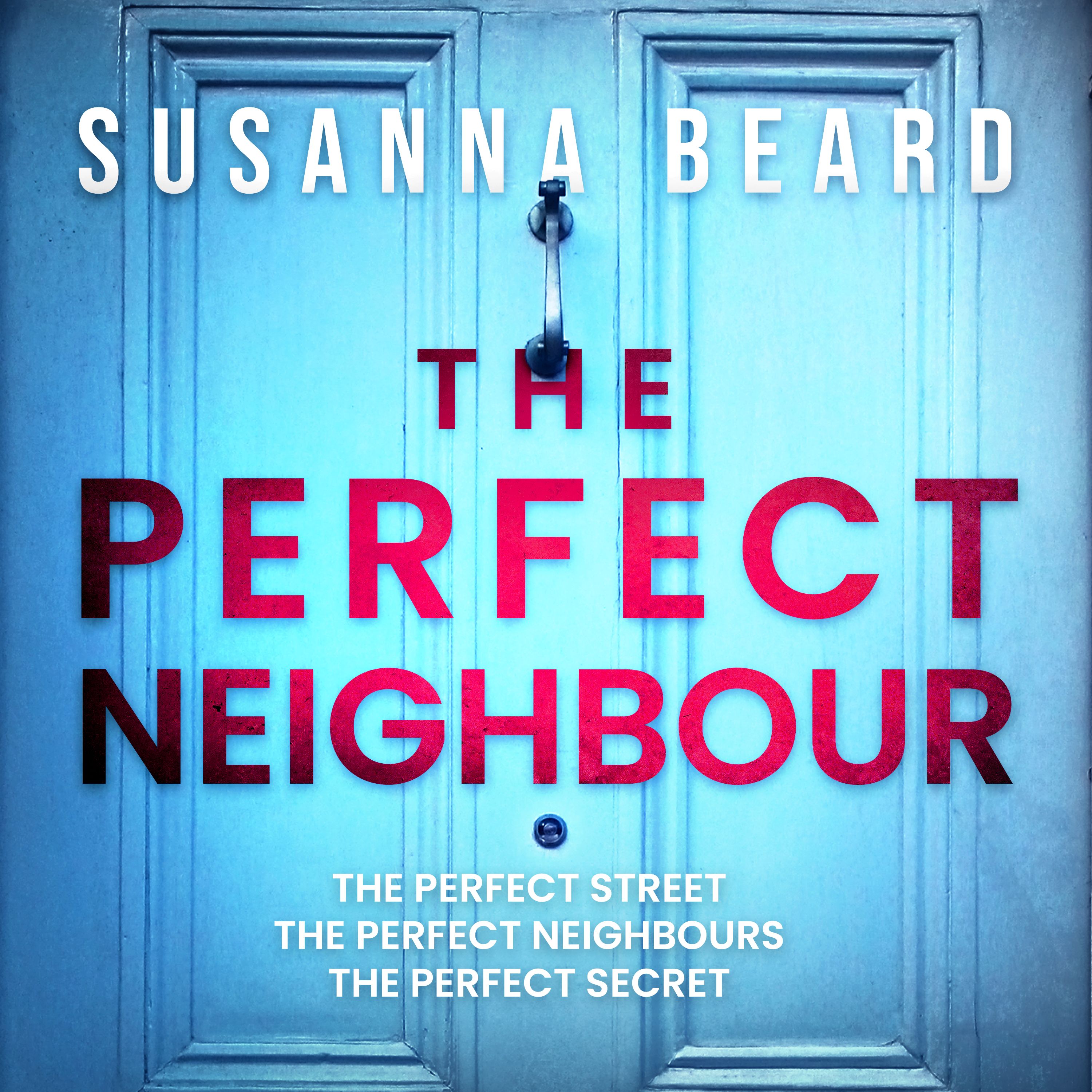 The Perfect Neighbour, audiobook by Susanna Beard