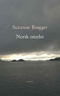 Norsk omelet, audiobook by Suzanne Brøgger
