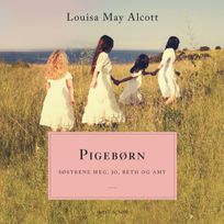 Pigebørn, audiobook by Louisa M. Alcott