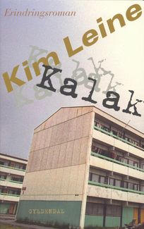 Kalak, eBook by Kim Leine