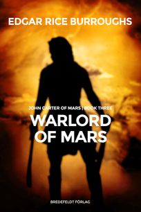 Warlord of Mars, eBook by Edgar Rice Burroughs