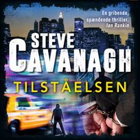 Tilståelsen, audiobook by Steve Cavanagh
