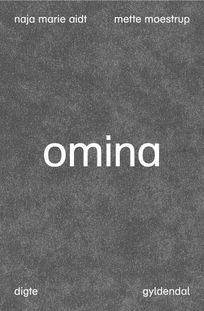 Omina, audiobook by Naja Marie Aidt, Mette Moestrup