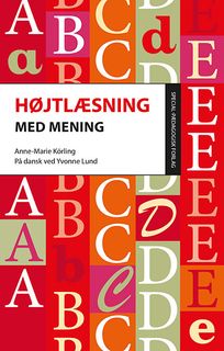 Højtlæsning med mening, eBook by Anne-Marie Körling