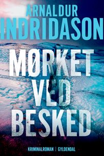 Mørket ved besked, eBook by Arnaldur Indridason