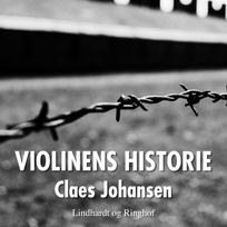 Violinens historie, audiobook by Claes Johansen