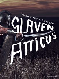 Slaven Atticus, audiobook by Jørgen Munck Rasmussen