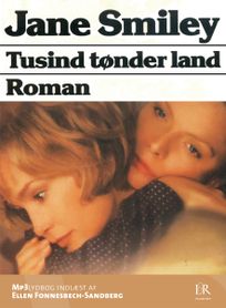 Tusind tønder land, audiobook by Jane Smiley