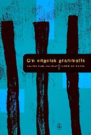 Om engelsk grammatik - hvorfor, hvad, hvordan?, eBook by Flemming Olsen