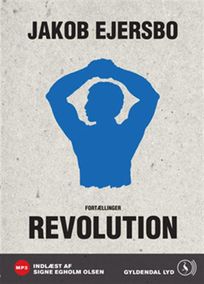 Revolution, audiobook by Jakob Ejersbo