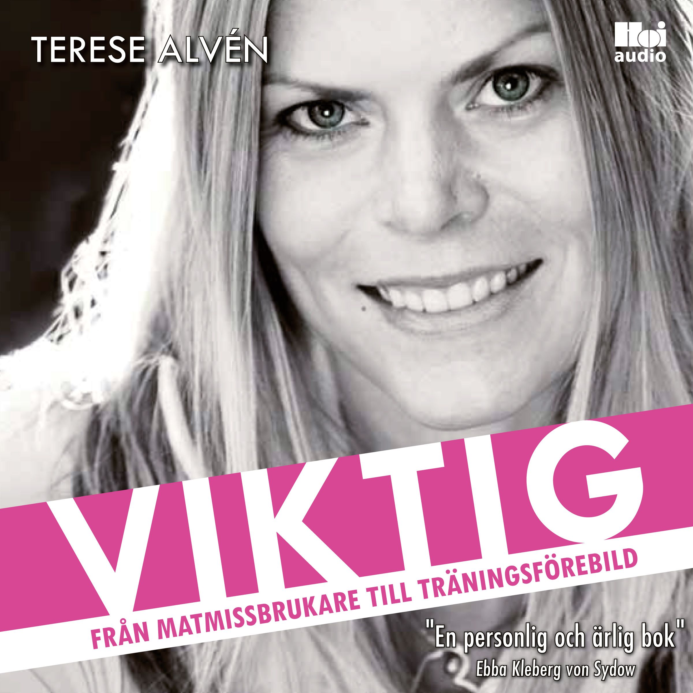 Viktig, audiobook by Terese Alvén
